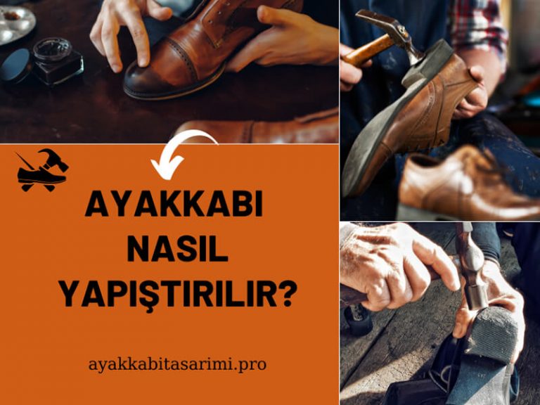 Ayakkabı Nasıl Yapıştırılır?