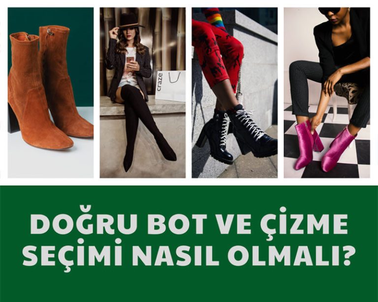Bot ve çizme seçimi