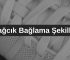 Bağcık Bağlama Şekilleri