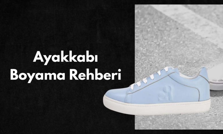 Ayakkabı Boyama Rehberi