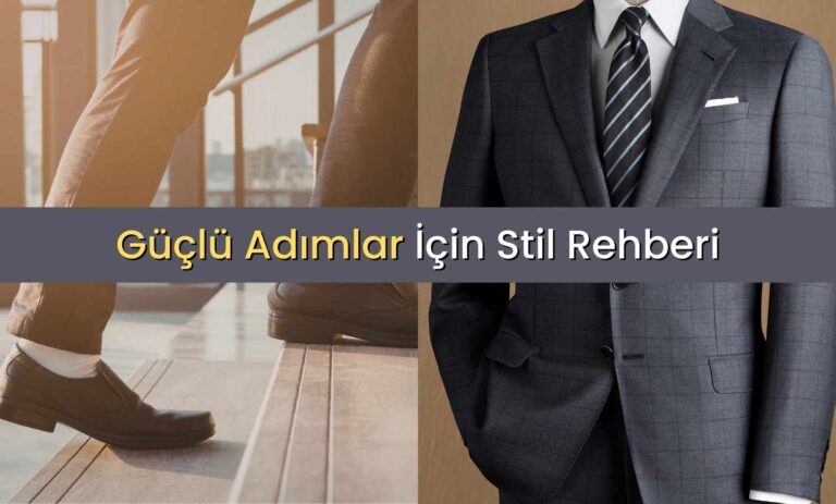 Güçlü Adımlar İçin Stil Rehberi